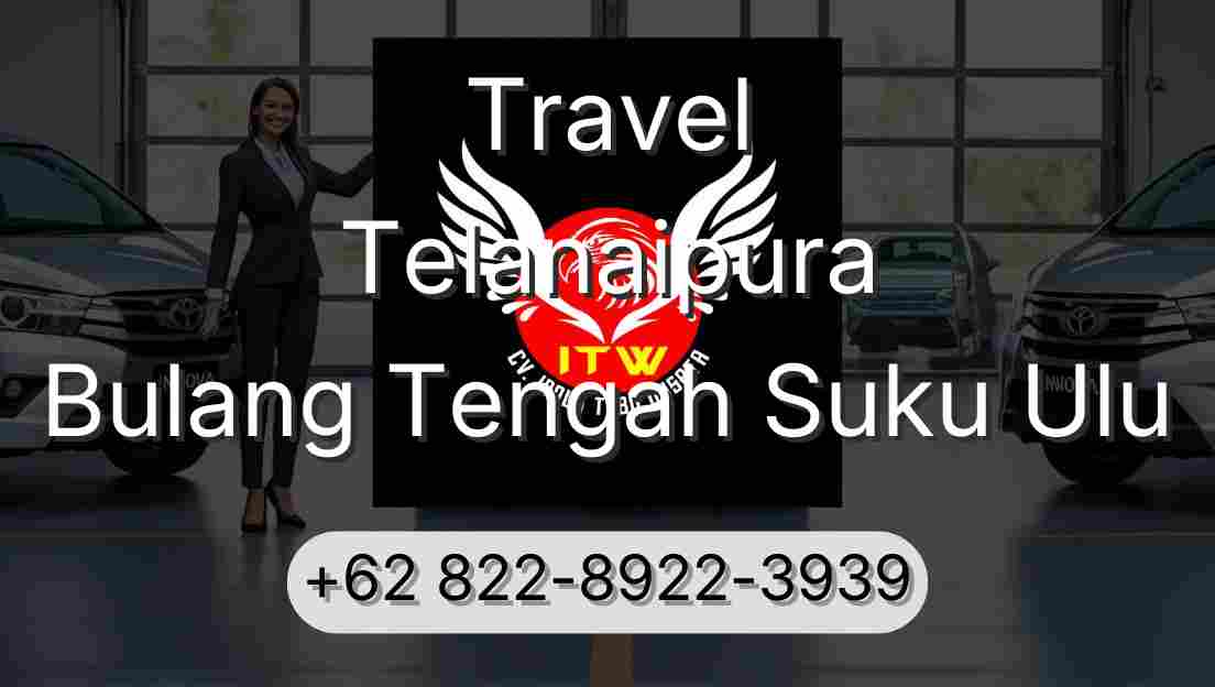 Travel Telanaipura Bulang Tengah Suku Ulu