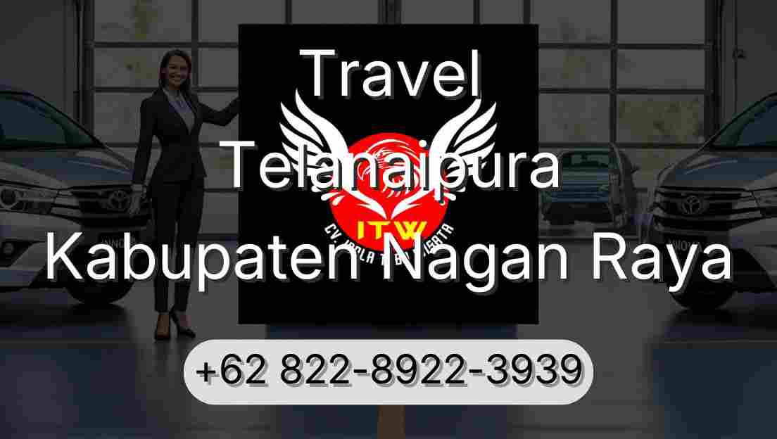 Travel Telanaipura Kabupaten Nagan Raya