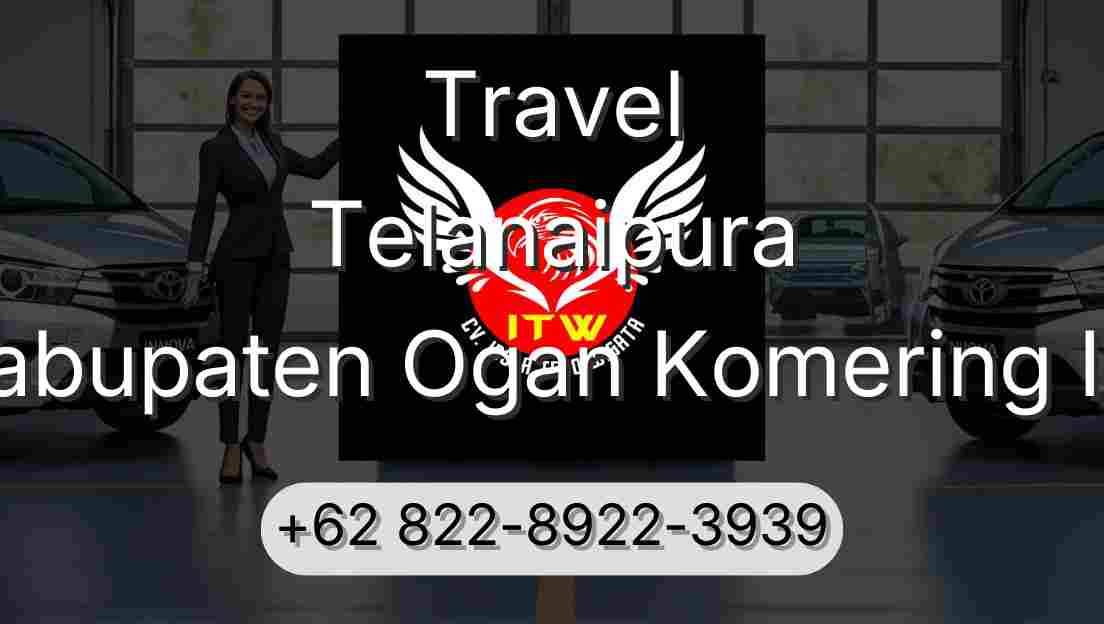 Travel Telanaipura Kabupaten Ogan Komering Ilir