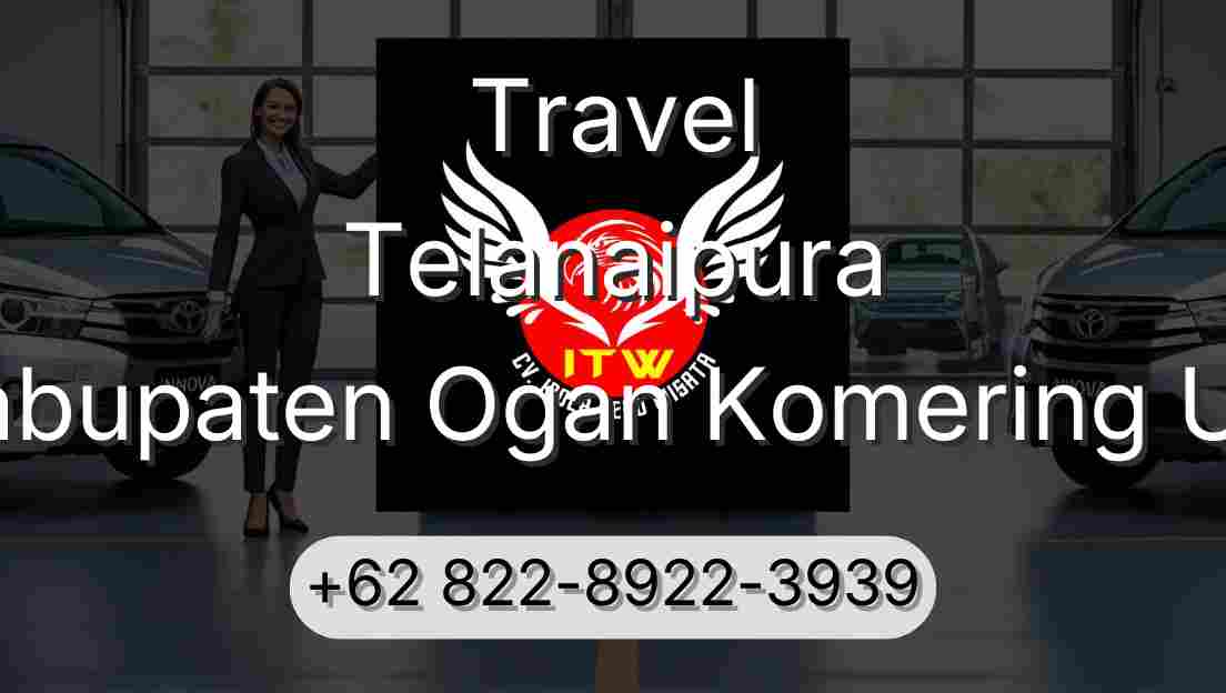Travel Telanaipura Kabupaten Ogan Komering Ulu