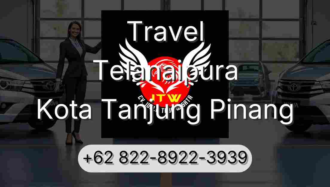 Travel Telanaipura Kota Tanjung Pinang