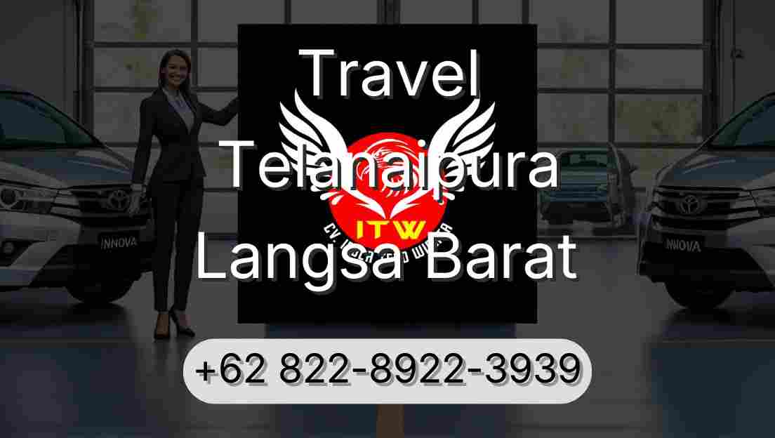 Travel Telanaipura Langsa Barat