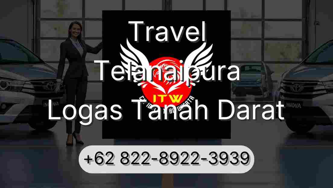 Travel Telanaipura Logas Tanah Darat