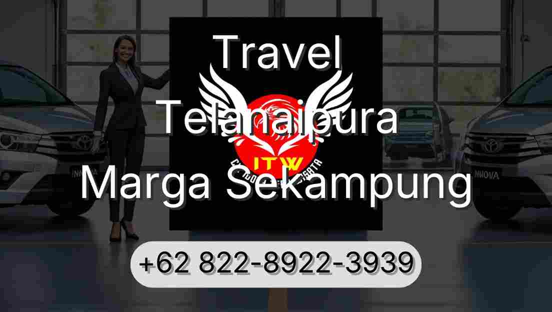 Travel Telanaipura Marga Sekampung