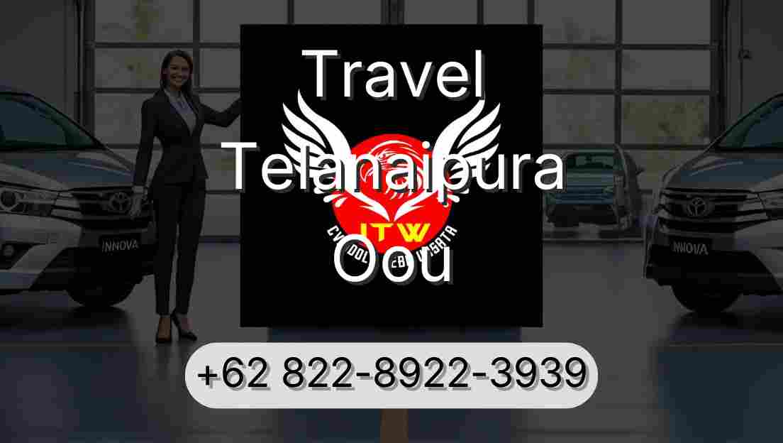 Travel Telanaipura Oou