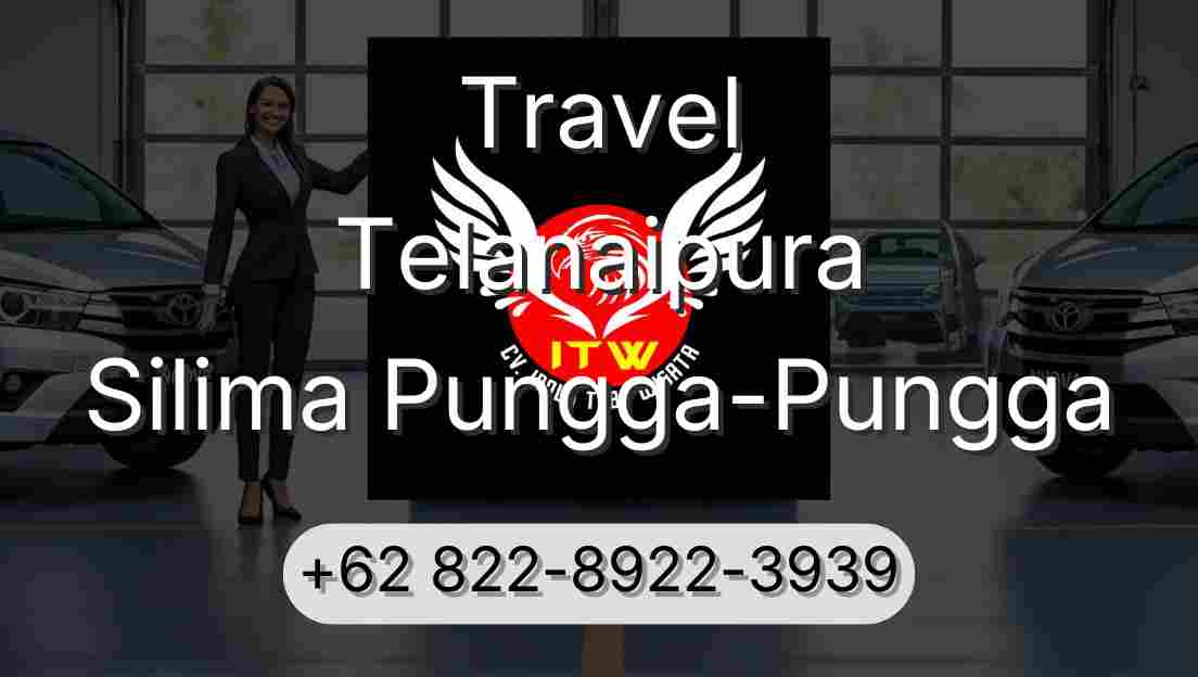 Travel Telanaipura Silima Pungga-Pungga