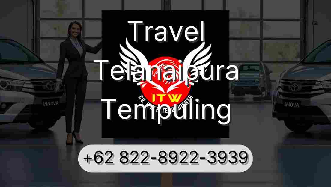 Travel Telanaipura Tempuling