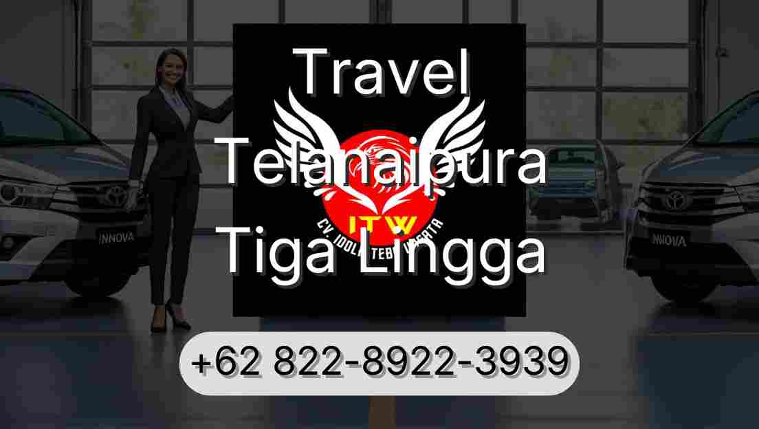 Travel Telanaipura Tiga Lingga