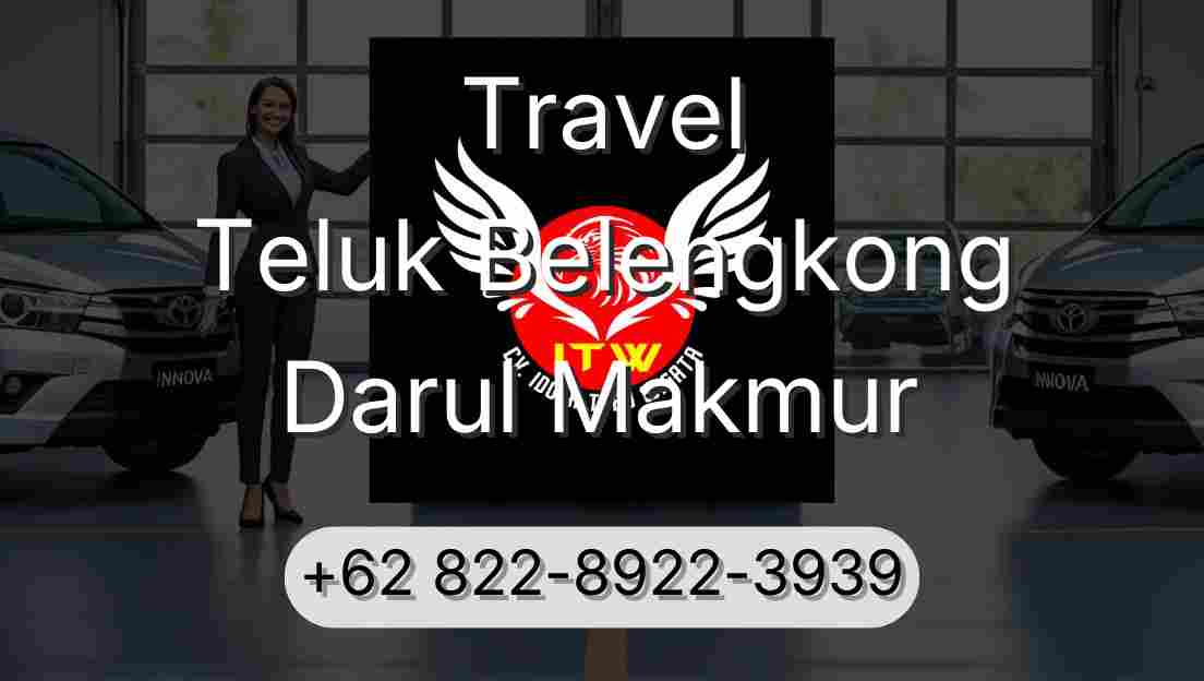 Travel Teluk Belengkong Darul Makmur