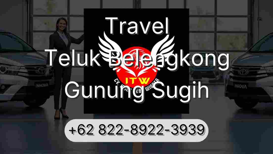 Travel Teluk Belengkong Gunung Sugih
