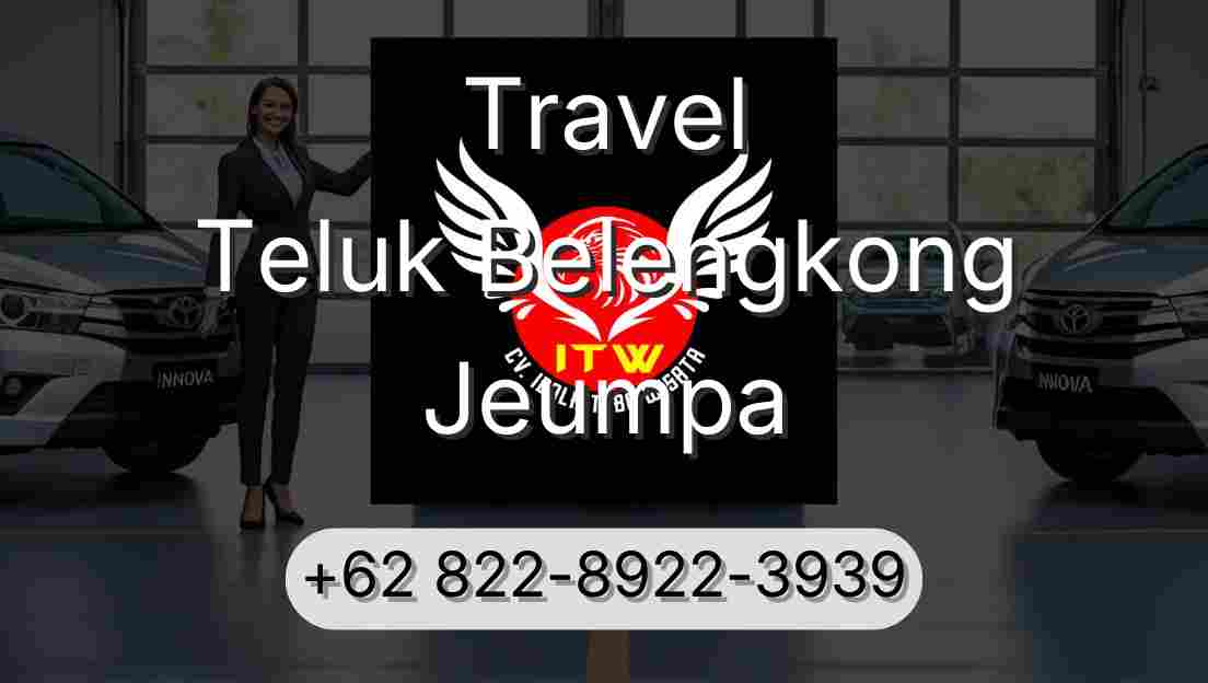 Travel Teluk Belengkong Jeumpa