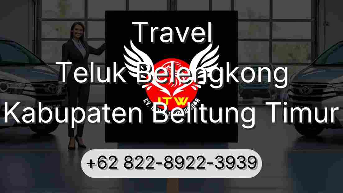 Travel Teluk Belengkong Kabupaten Belitung Timur