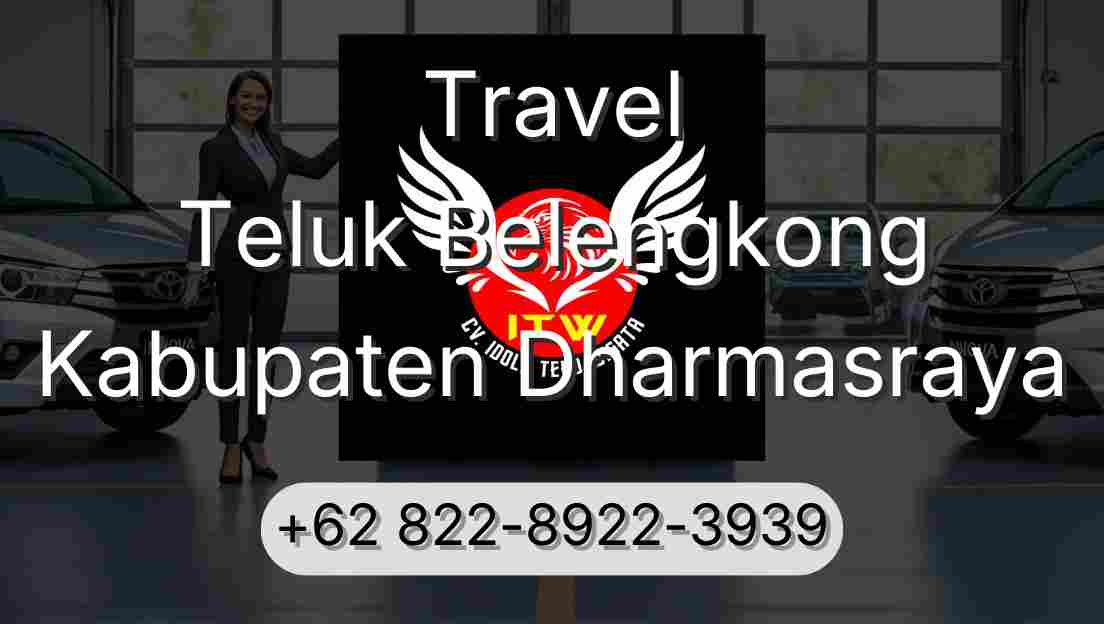 Travel Teluk Belengkong Kabupaten Dharmasraya