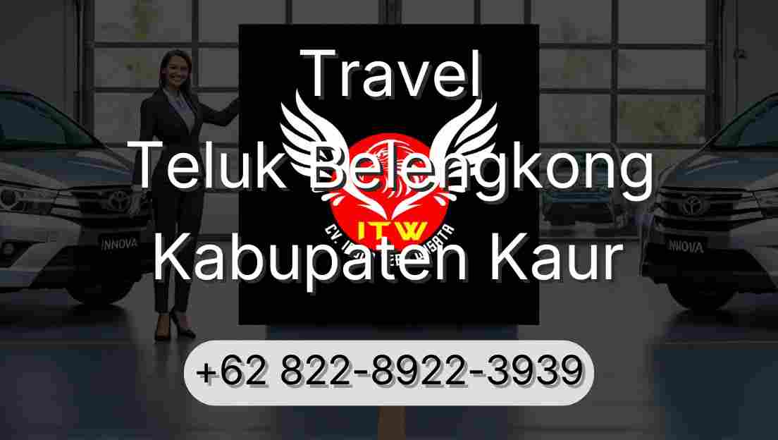 Travel Teluk Belengkong Kabupaten Kaur