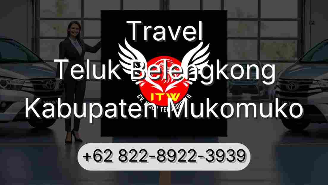 Travel Teluk Belengkong Kabupaten Mukomuko