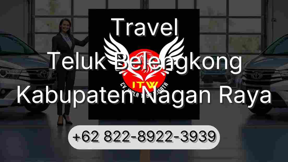 Travel Teluk Belengkong Kabupaten Nagan Raya