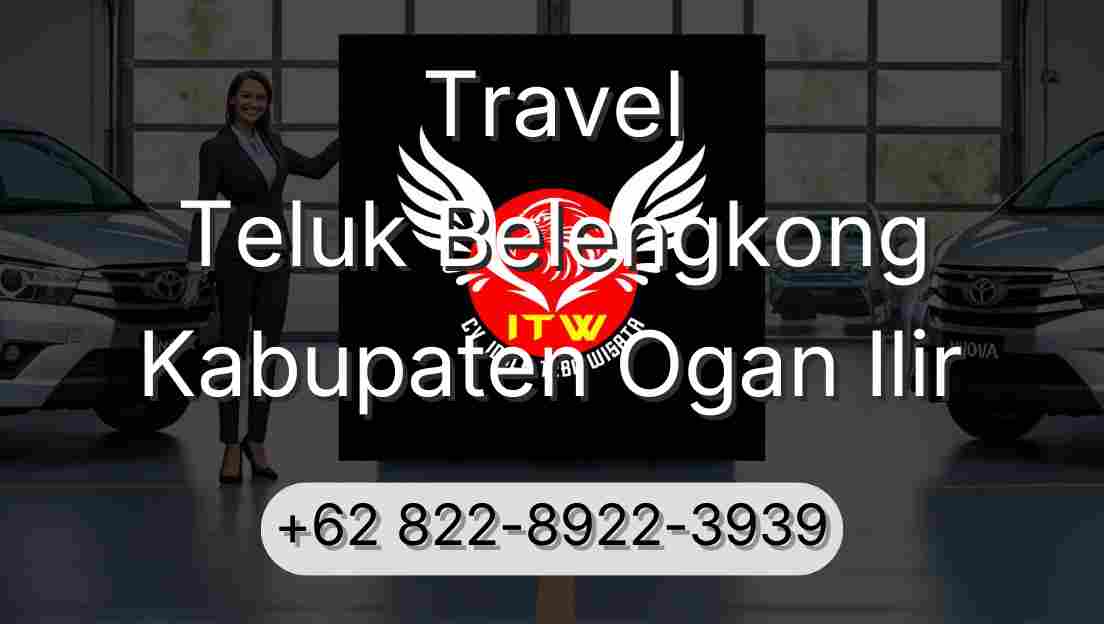 Travel Teluk Belengkong Kabupaten Ogan Ilir