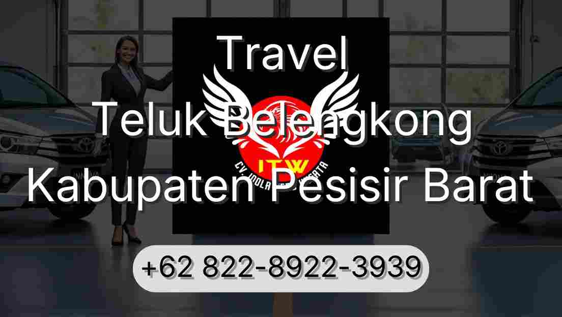 Travel Teluk Belengkong Kabupaten Pesisir Barat