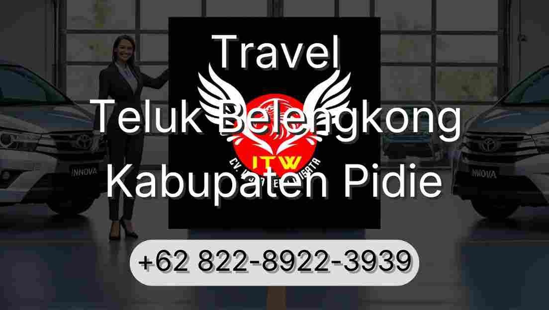 Travel Teluk Belengkong Kabupaten Pidie