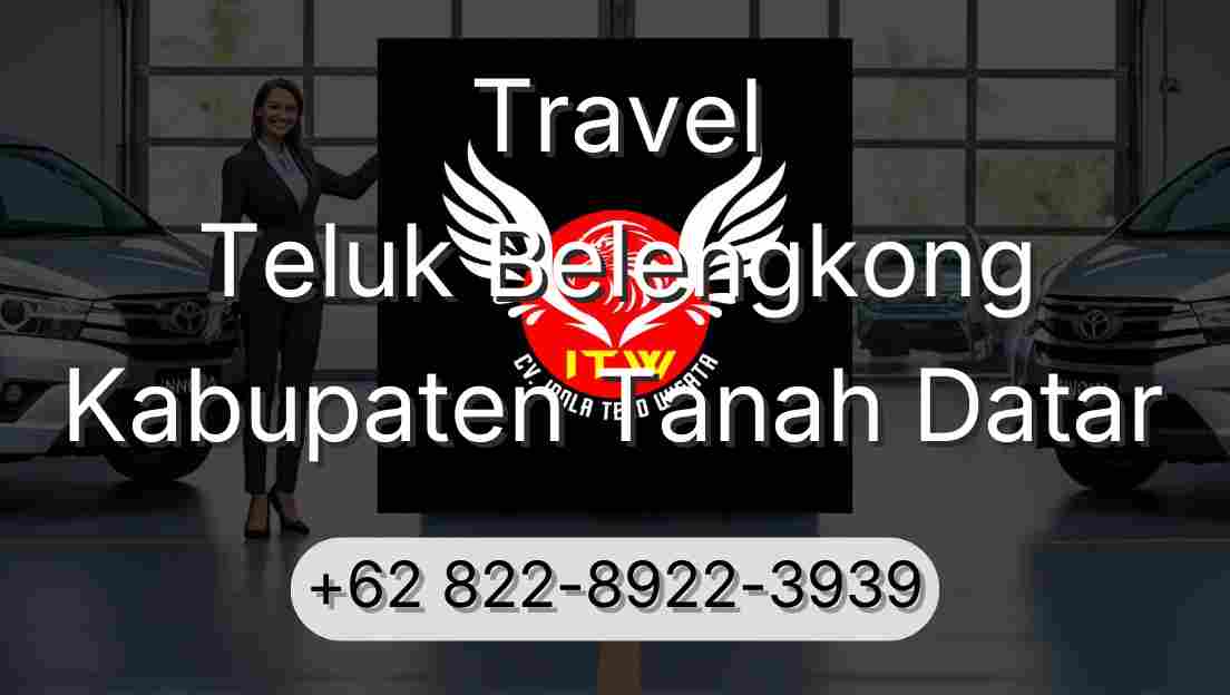 Travel Teluk Belengkong Kabupaten Tanah Datar