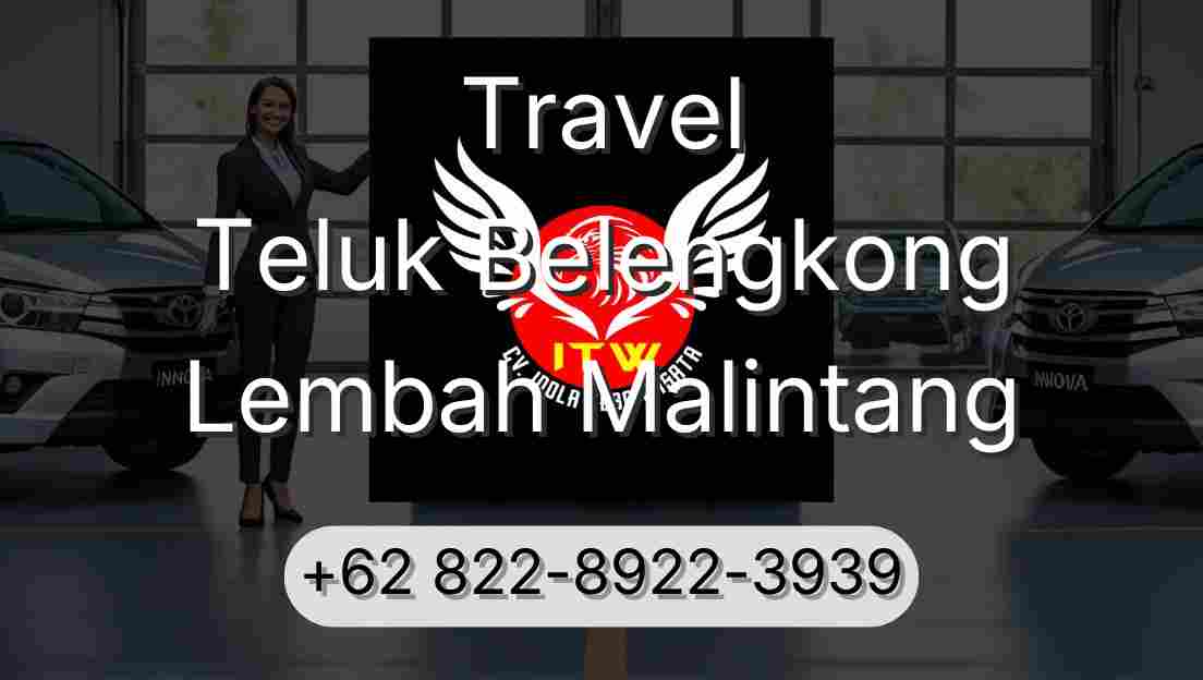 Travel Teluk Belengkong Lembah Malintang