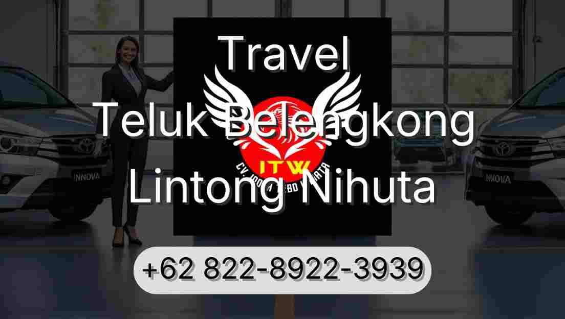 Travel Teluk Belengkong Lintong Nihuta