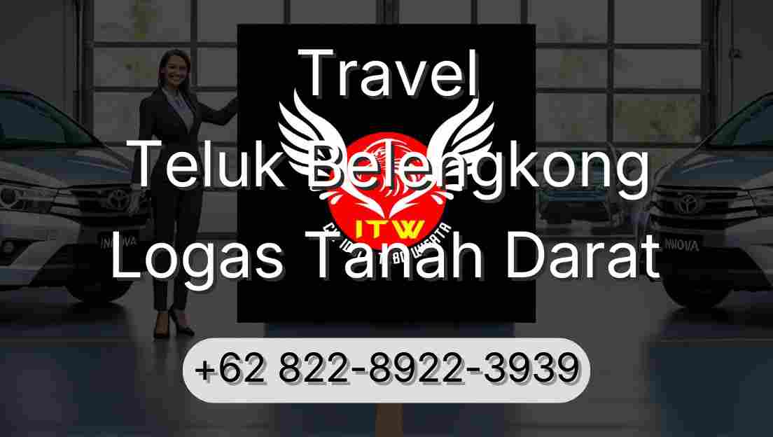 Travel Teluk Belengkong Logas Tanah Darat