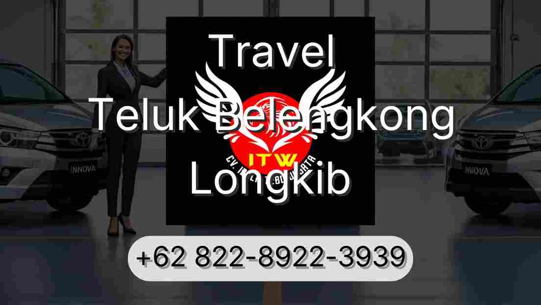 Travel Teluk Belengkong Longkib