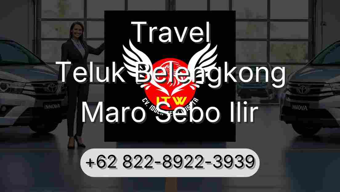 Travel Teluk Belengkong Maro Sebo Ilir