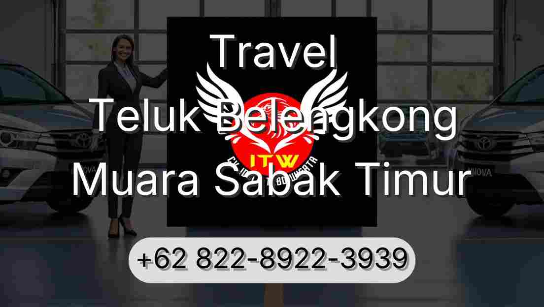 Travel Teluk Belengkong Muara Sabak Timur