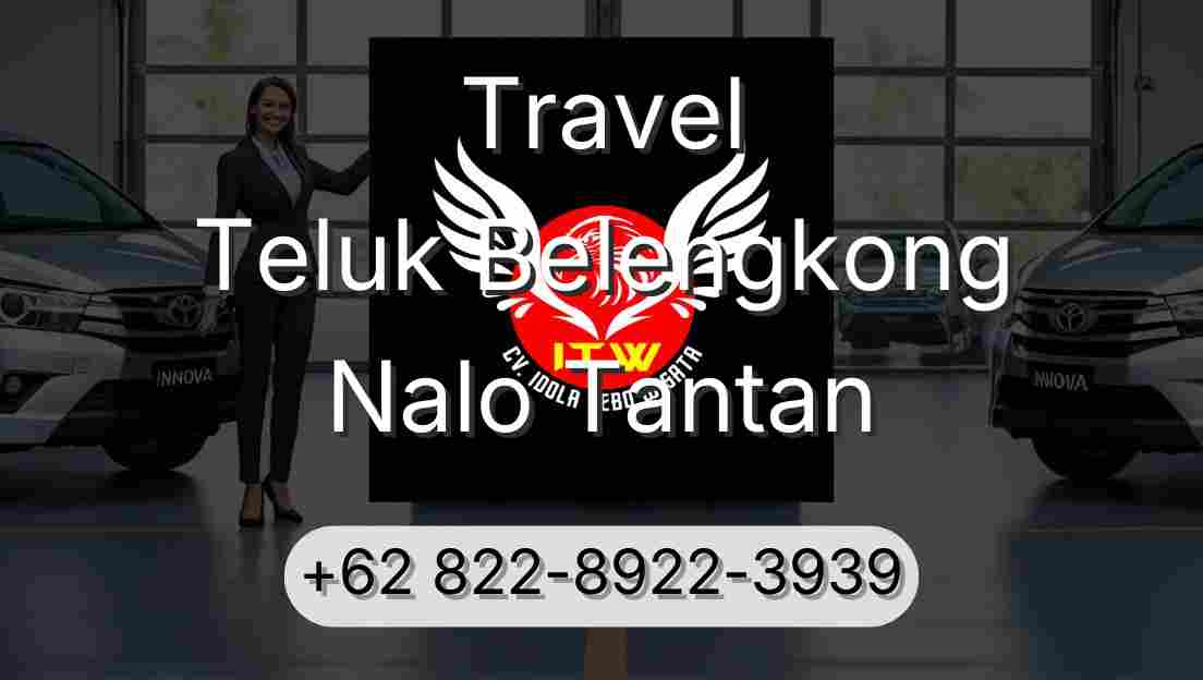 Travel Teluk Belengkong Nalo Tantan