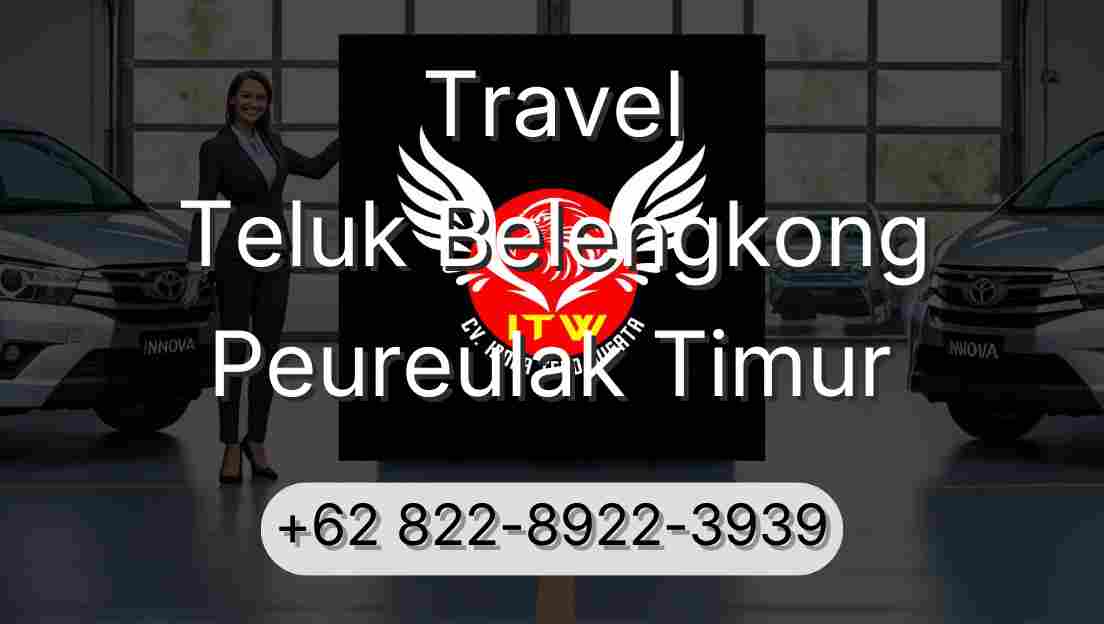 Travel Teluk Belengkong Peureulak Timur