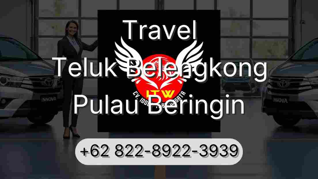 Travel Teluk Belengkong Pulau Beringin