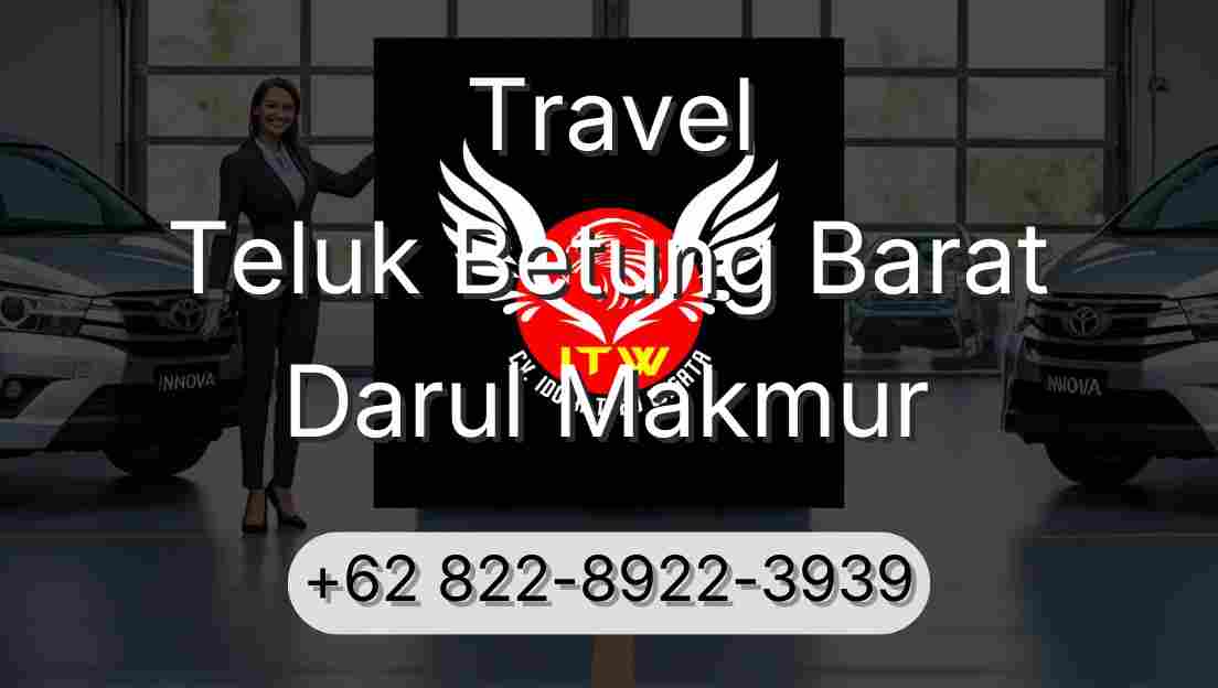 Travel Teluk Betung Barat Darul Makmur