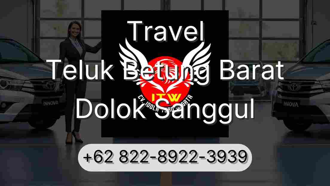 Travel Teluk Betung Barat Dolok Sanggul