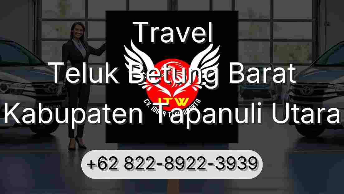 Travel Teluk Betung Barat Kabupaten Tapanuli Utara