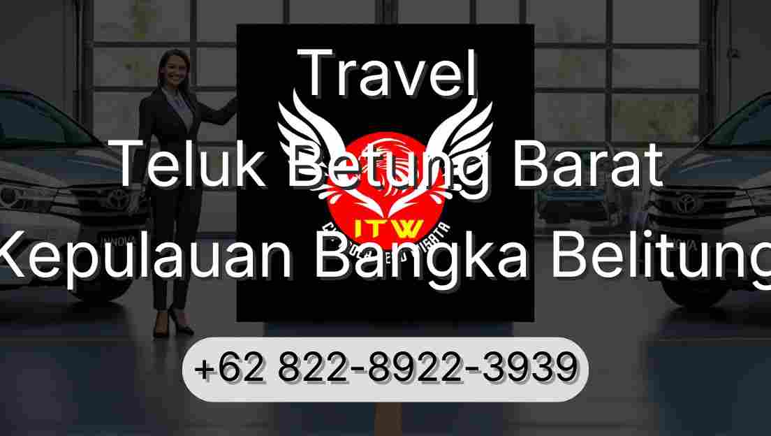 Travel Teluk Betung Barat Kepulauan Bangka Belitung