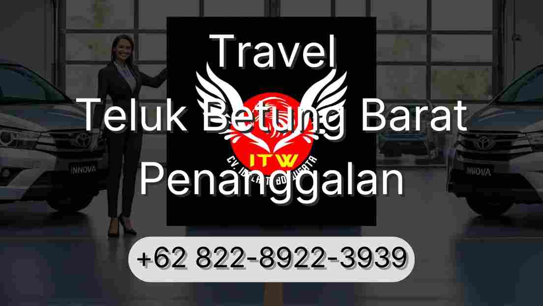 Travel Teluk Betung Barat Penanggalan