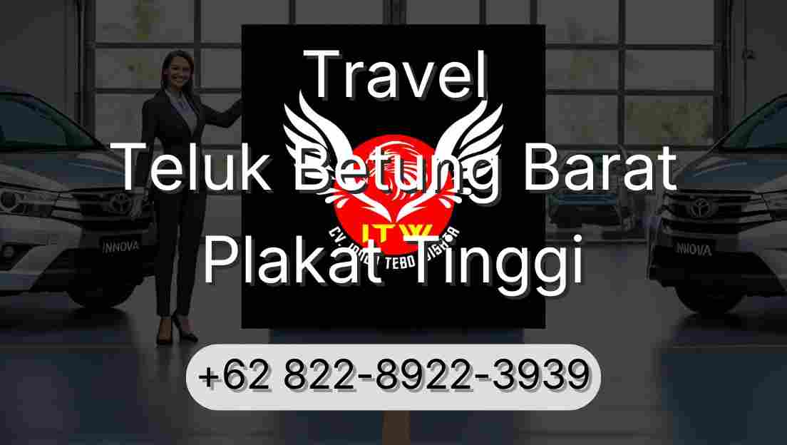 Travel Teluk Betung Barat Plakat Tinggi