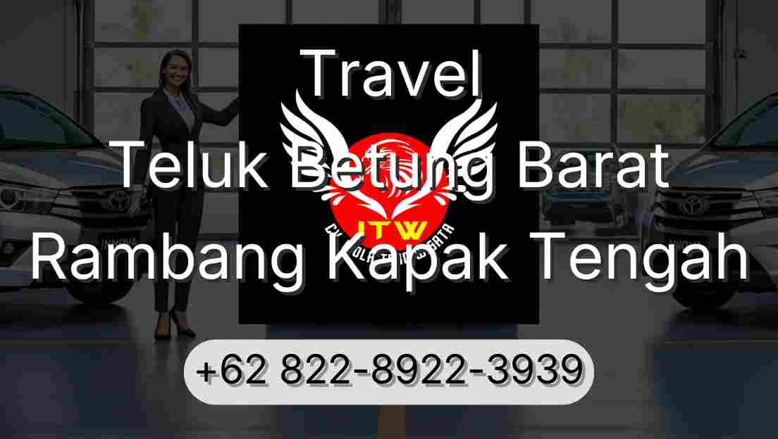 Travel Teluk Betung Barat Rambang Kapak Tengah