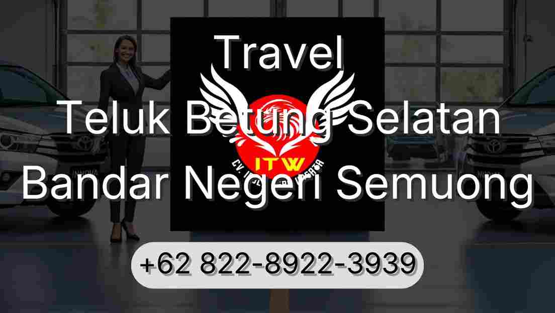 Travel Teluk Betung Selatan Bandar Negeri Semuong