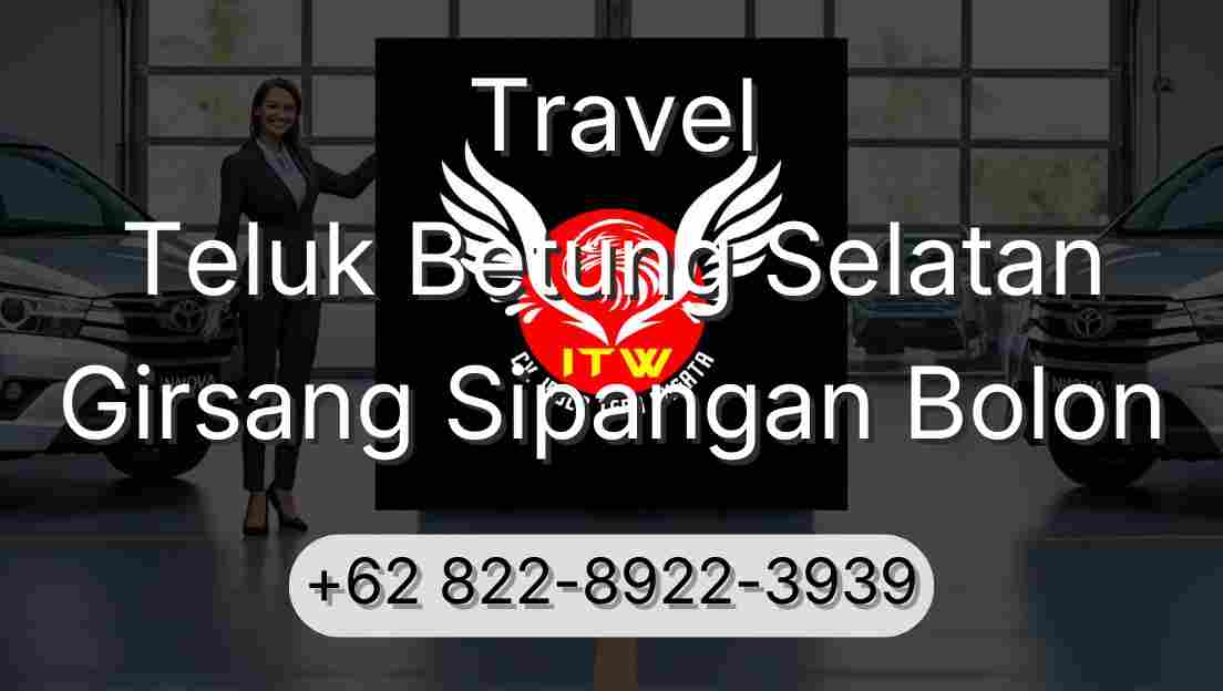 Travel Teluk Betung Selatan Girsang Sipangan Bolon