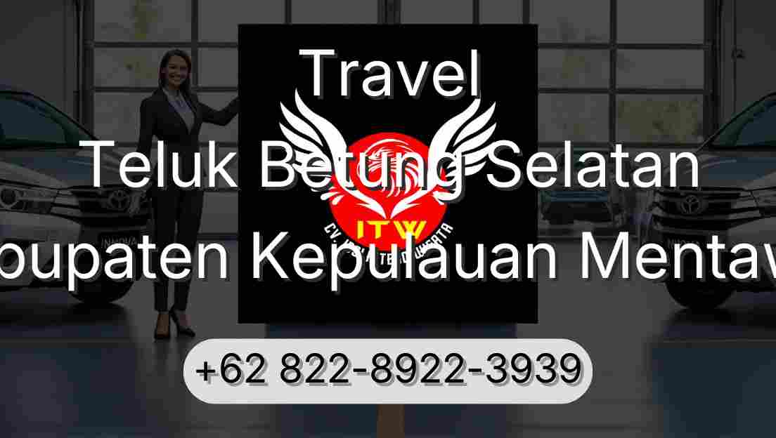Travel Teluk Betung Selatan Kabupaten Kepulauan Mentawai