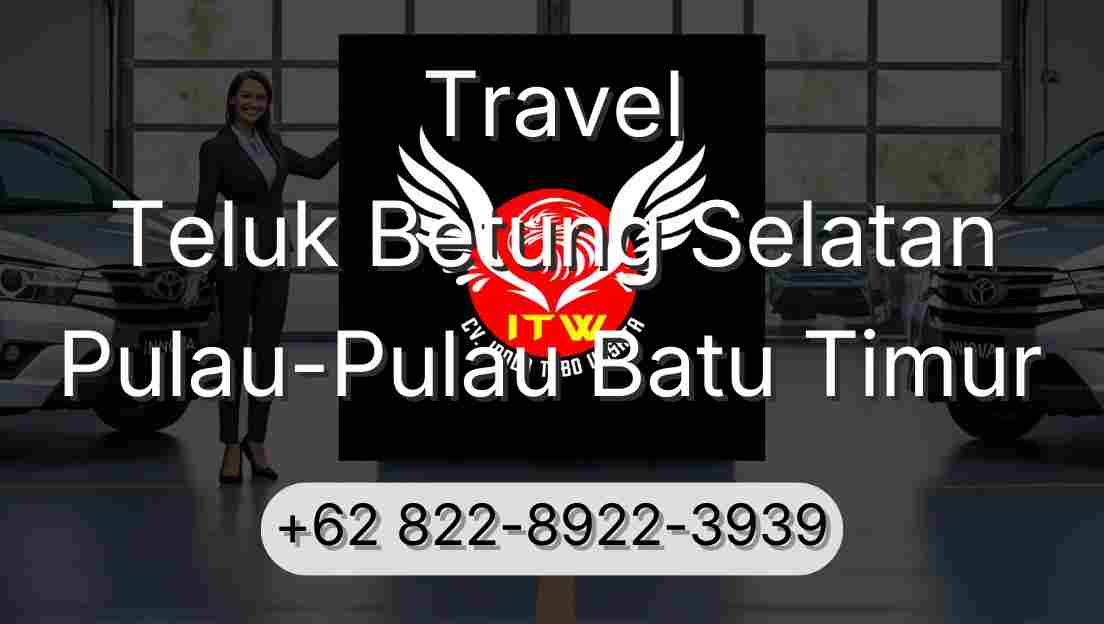 Travel Teluk Betung Selatan Pulau-Pulau Batu Timur