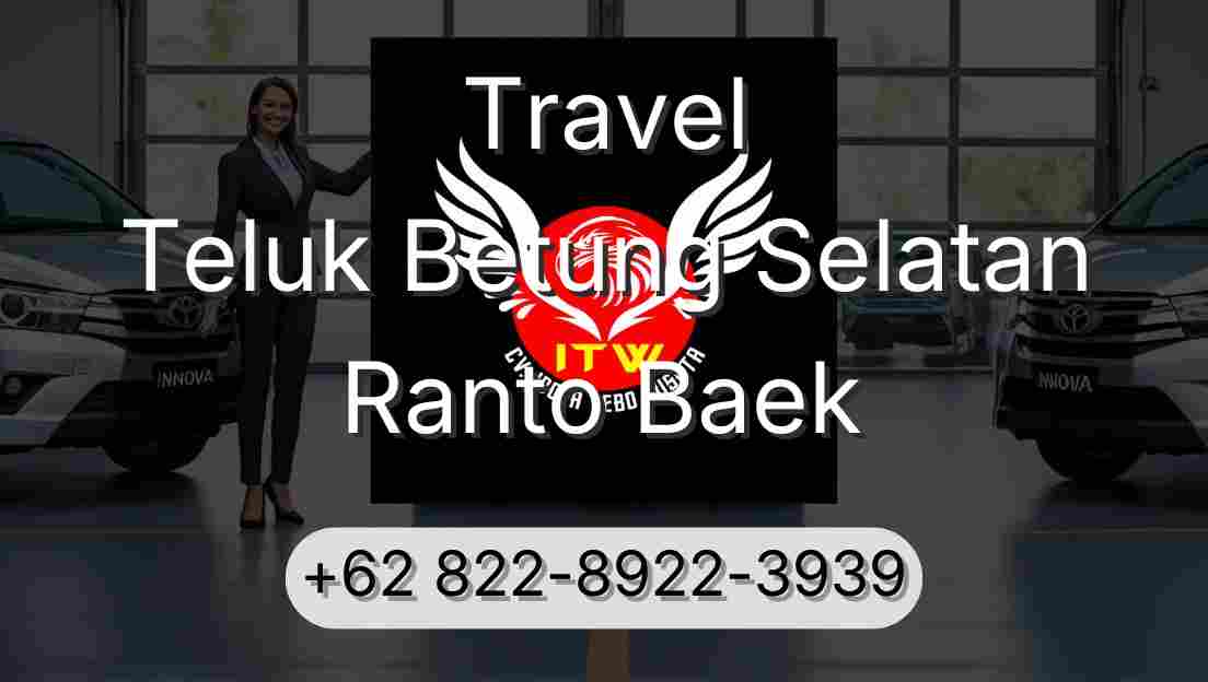 Travel Teluk Betung Selatan Ranto Baek