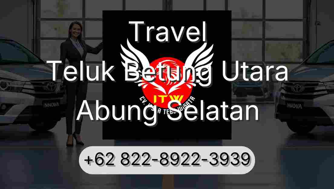 Travel Teluk Betung Utara Abung Selatan
