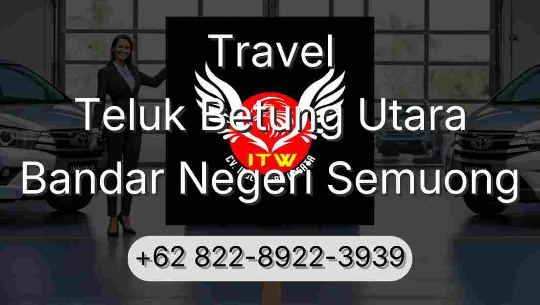 Travel Teluk Betung Utara Bandar Negeri Semuong