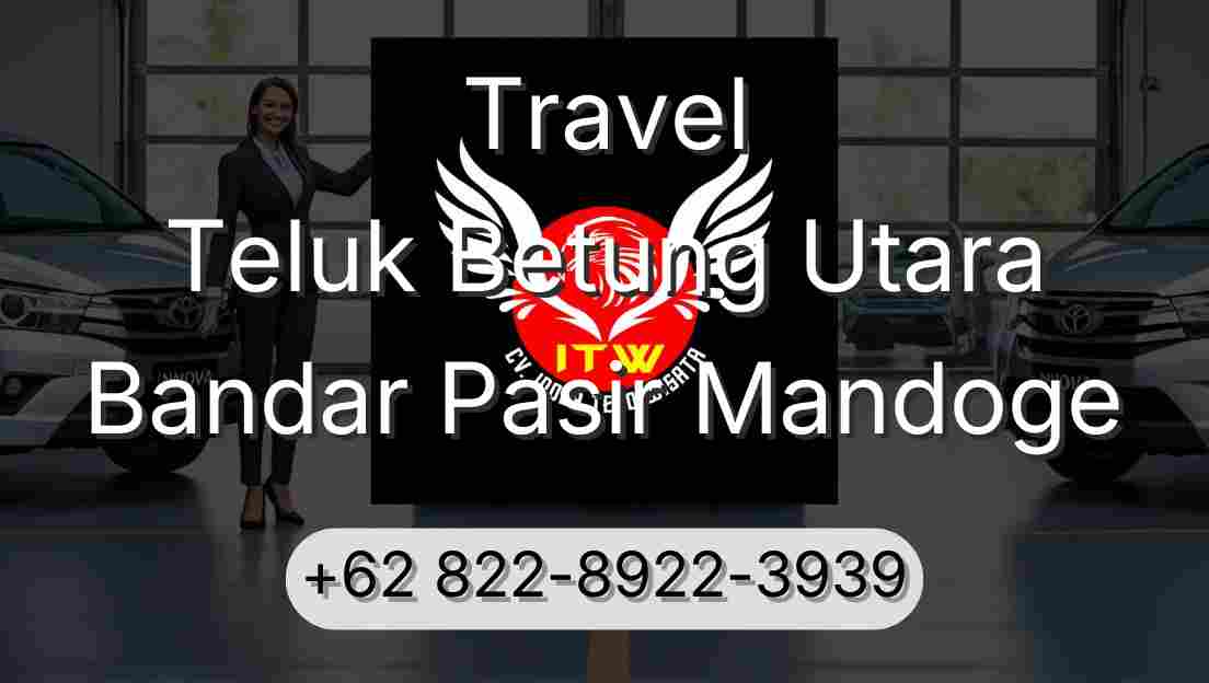 Travel Teluk Betung Utara Bandar Pasir Mandoge