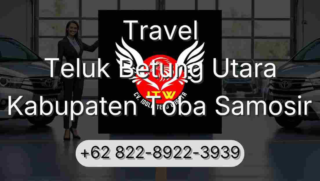 Travel Teluk Betung Utara Kabupaten Toba Samosir