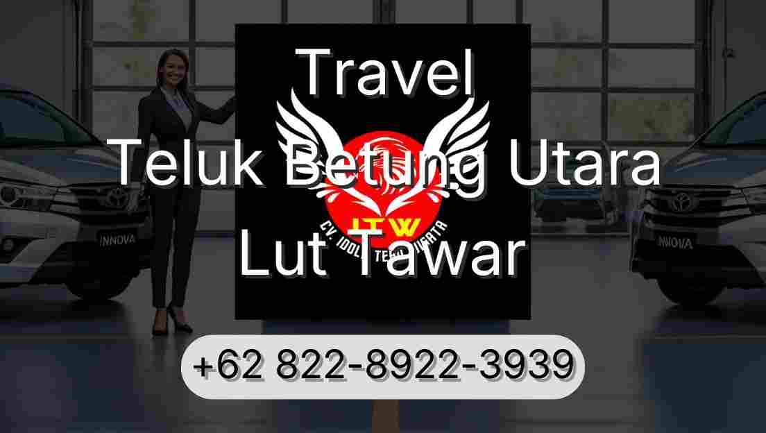 Travel Teluk Betung Utara Lut Tawar